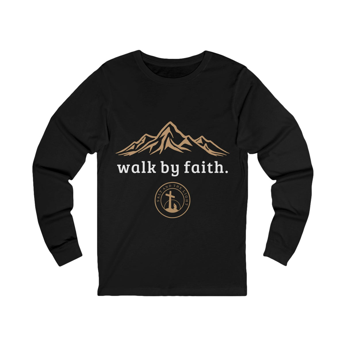 WALK BY FAITH CHRISTIAN LONG SLEEVE T-SHIRT