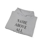 Jesus "Name Above All Names" Hoodie — Christian Faith Pullover