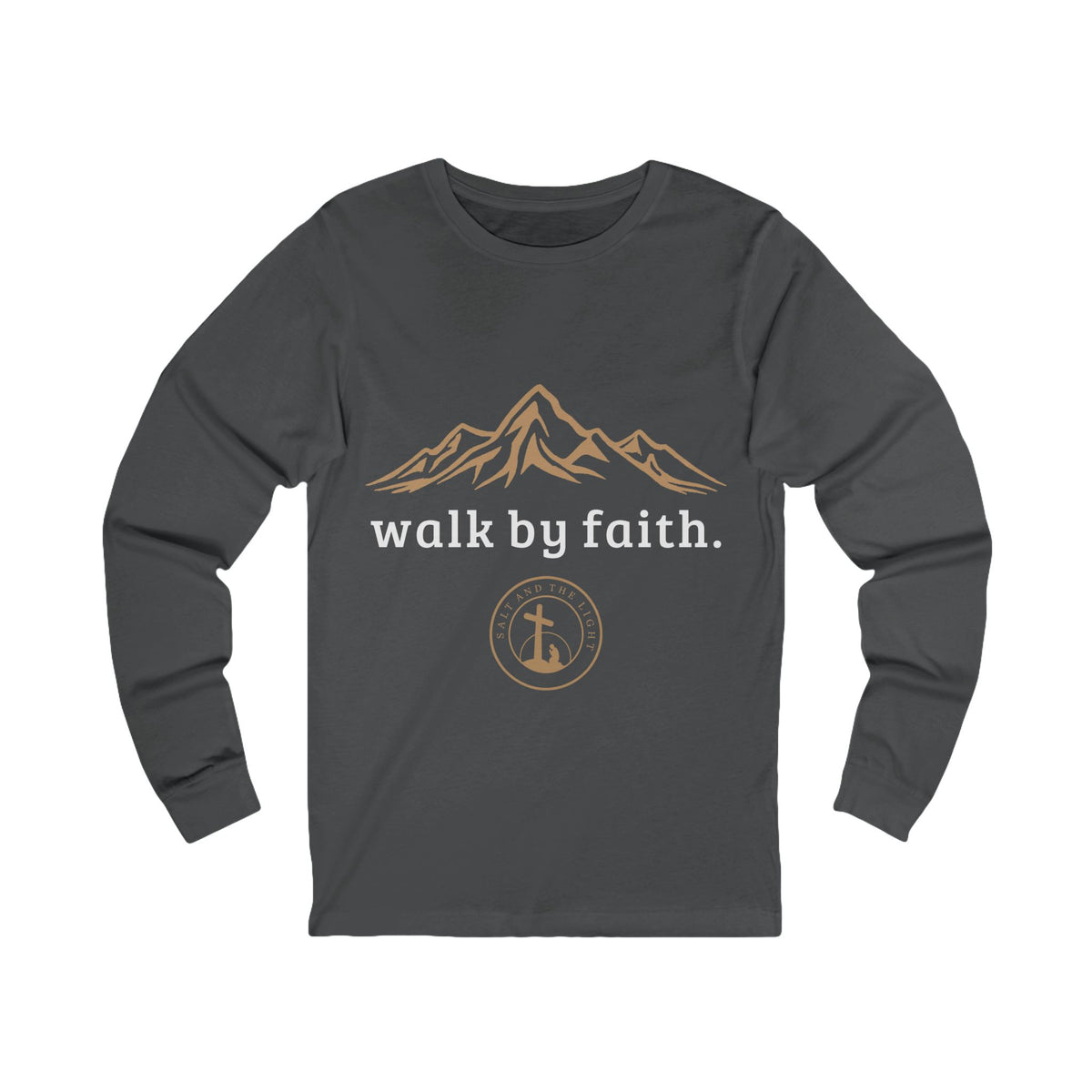 WALK BY FAITH CHRISTIAN LONG SLEEVE T-SHIRT