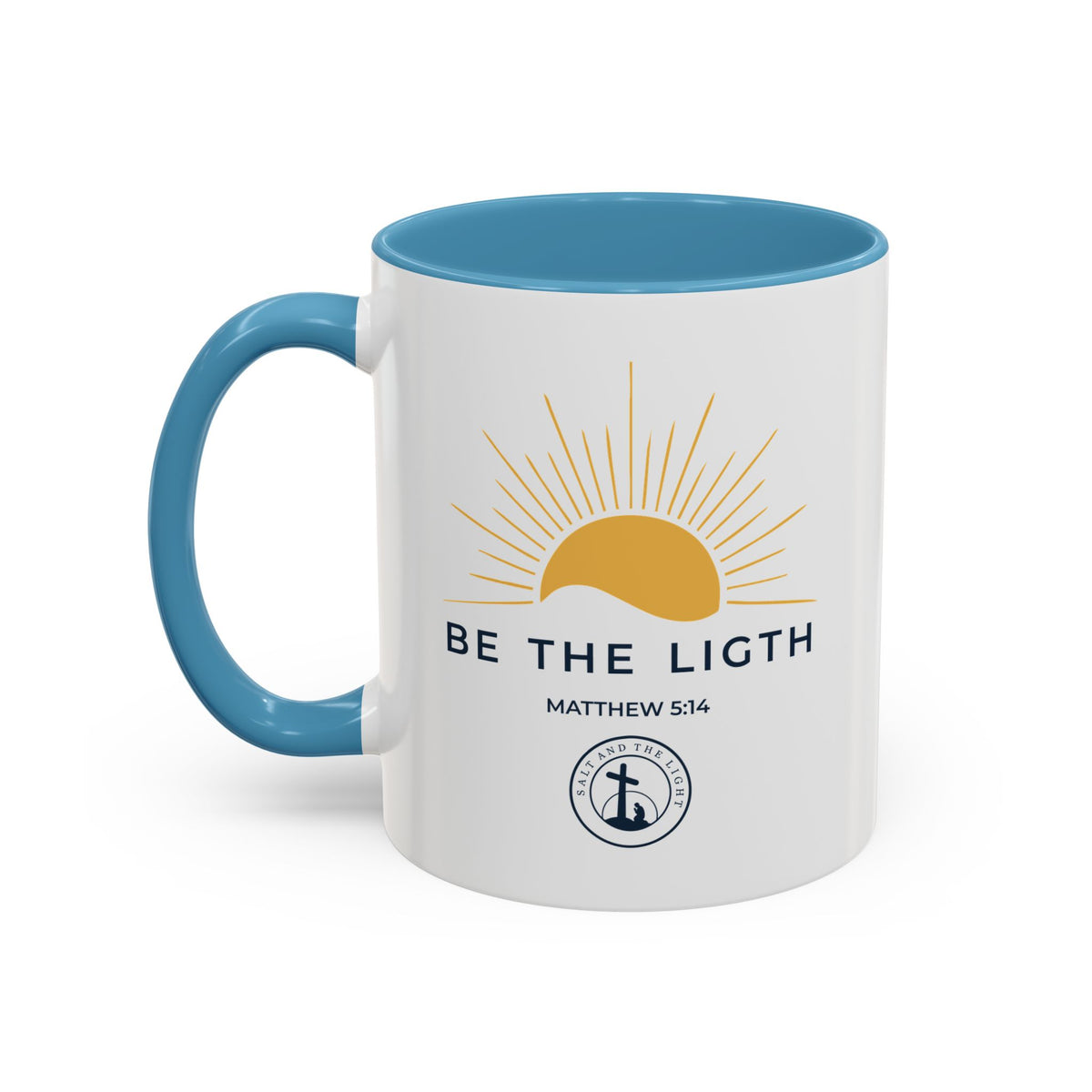 Be the Light Coffee Mug — Matthew 5:14 Inspirational Christian Mug