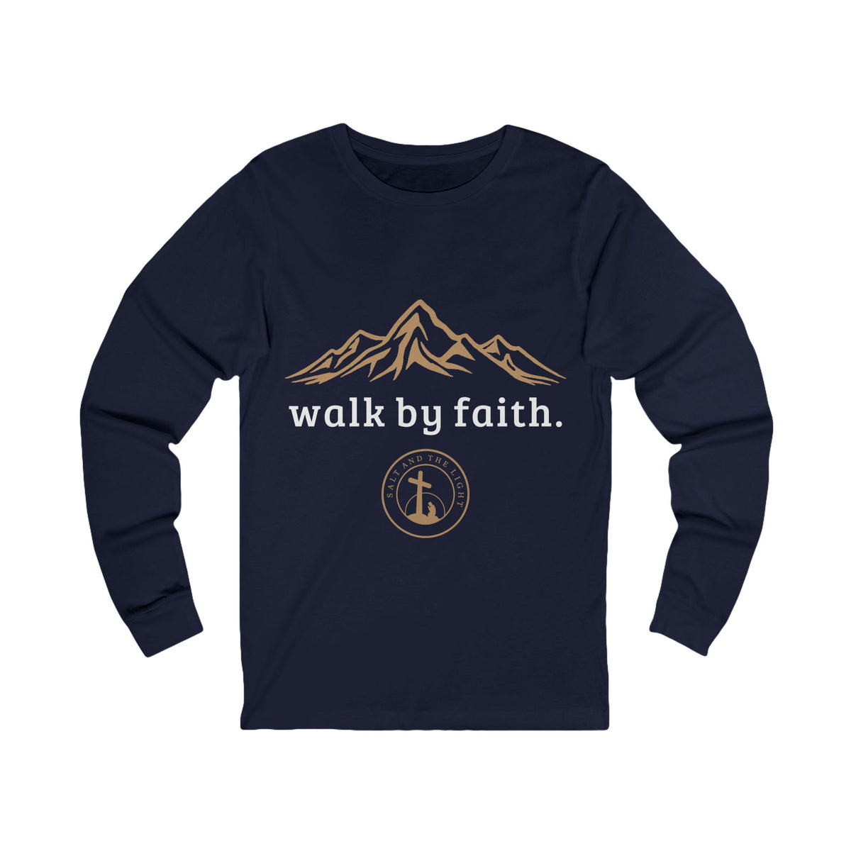 WALK BY FAITH CHRISTIAN LONG SLEEVE T-SHIRT