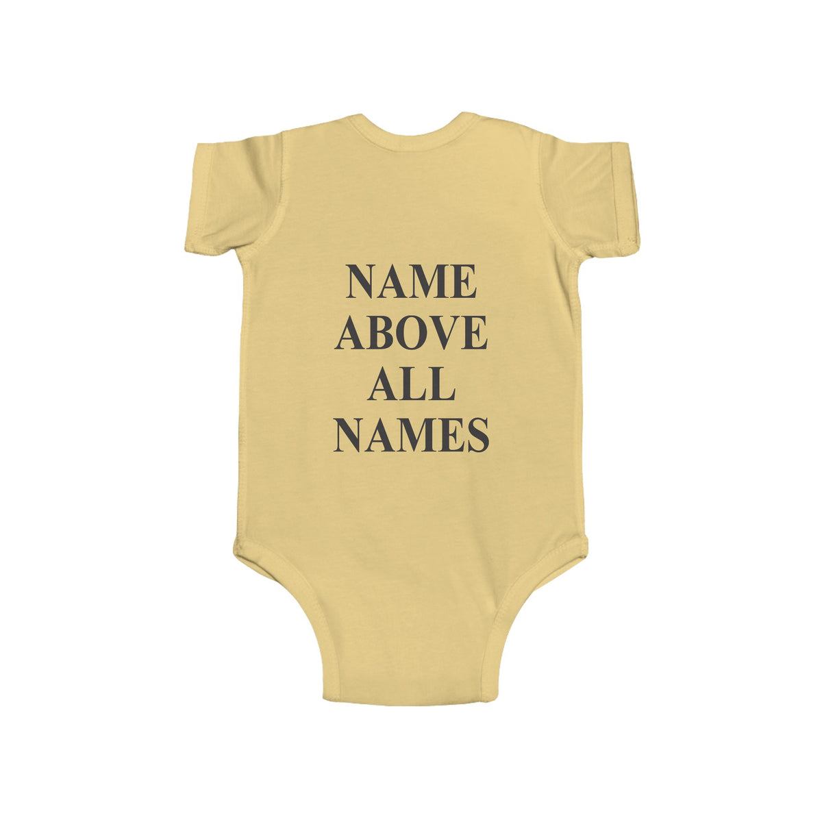 Christian Infant Bodysuit - "Name Above All Names" with Cross Emblem