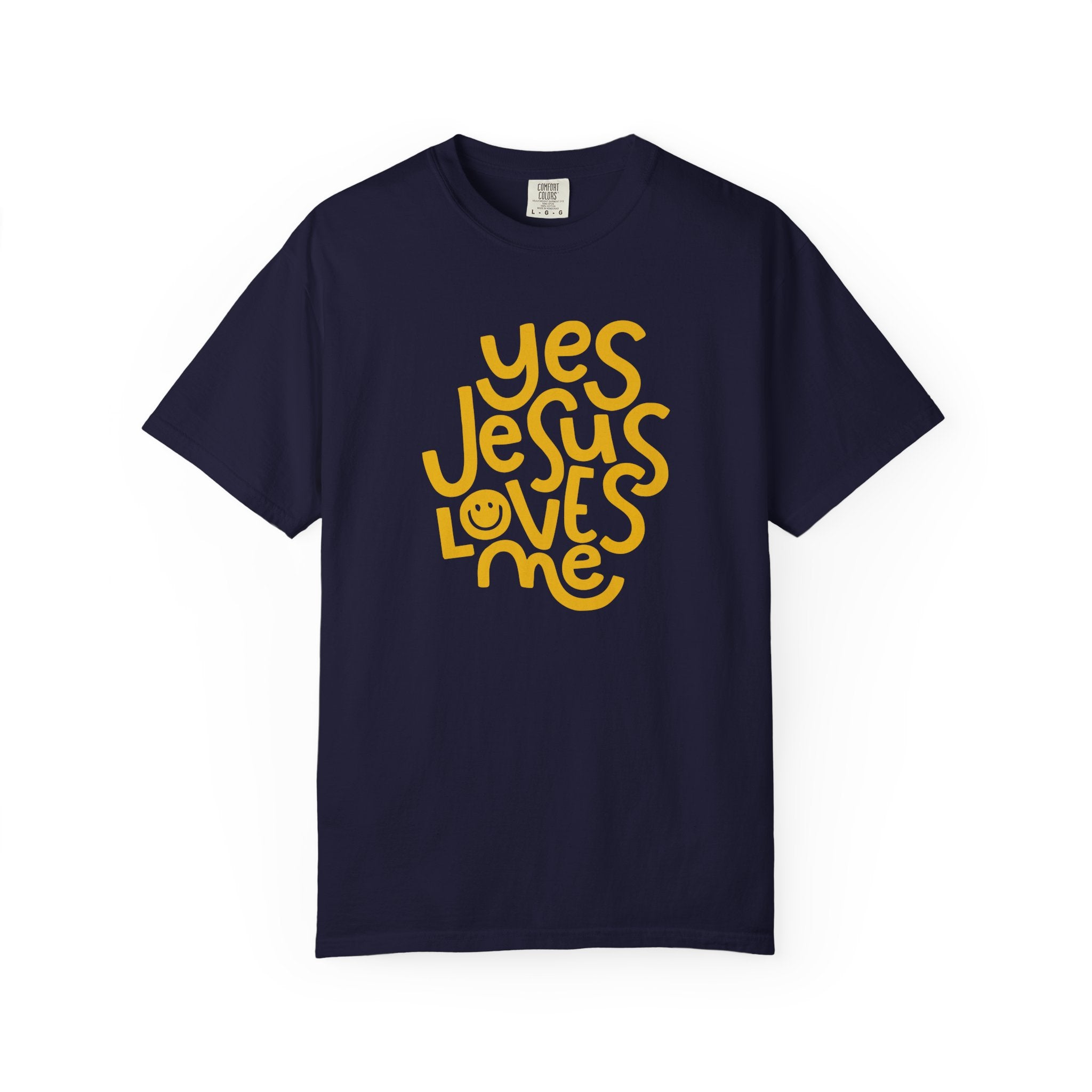 Yes, Jesus Loves Me Christian Garment-Dyed T-Shirt